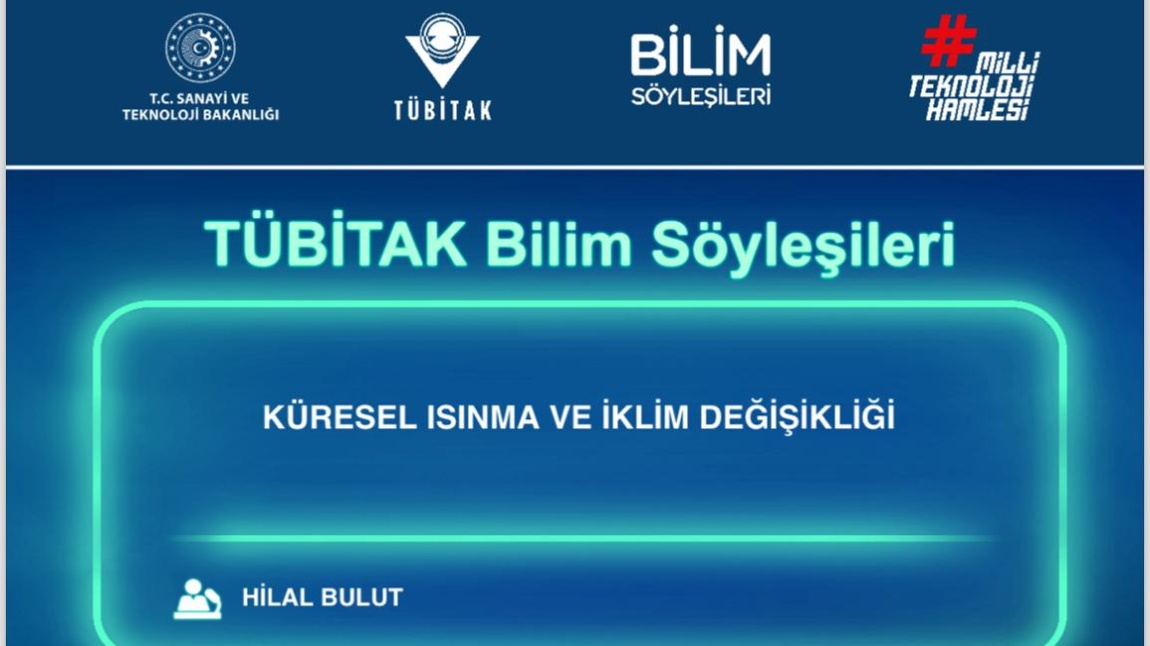 TÜBİTAK BİLİM SÖYLEŞİLERİ